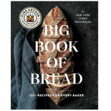 The King Arthur Baking Company Big Book Of Bread