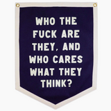 Who Cares What They Think Camp Flag