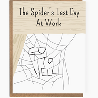Spider's Last Day Retirement Card