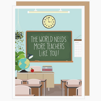 More Teachers Like You Thank You Card