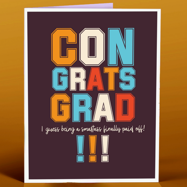 Congrats Smartass Graduation Card
