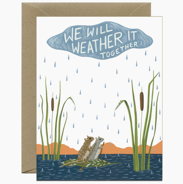 We Will Weather It Together Support/Sympathy Card