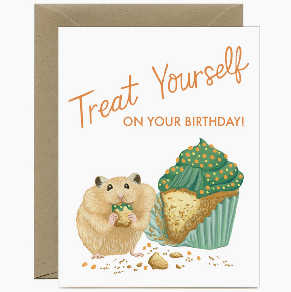 Hamster Treat Yourself Birthday Card
