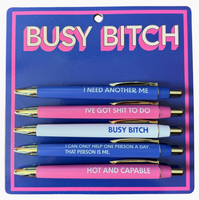 Busy Bitch Pen Set