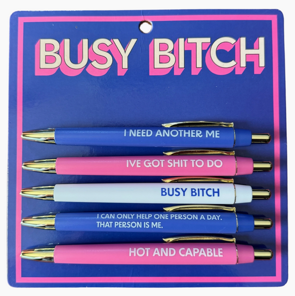 Busy Bitch Pen Set