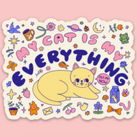 My Cat Is My Everything Sticker