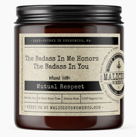 The Badass In Me Honors... Candle