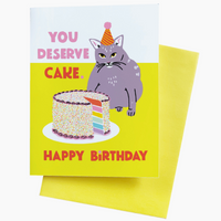 You Deserve Cake Fat Cat Birthday Card