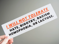 I Will Not Tolerate Sticker
