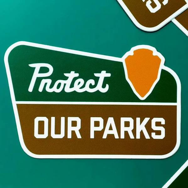 Protect Our Parks Sticker
