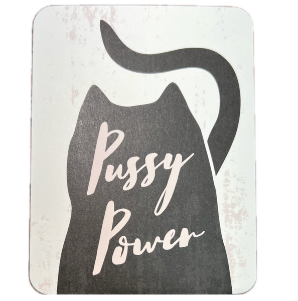 Card with a black cat silhouette and 'Pussy Power' text on a white background