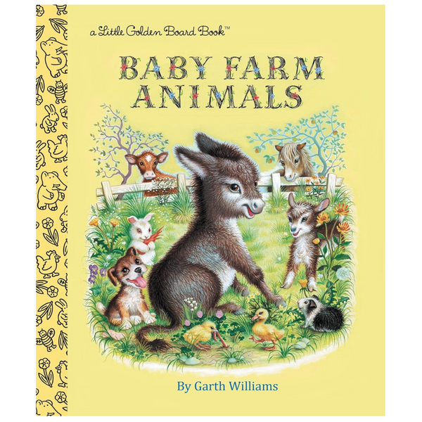 Book cover of 'Baby Farm Animals' by Garth Williams with illustrations of baby farm animals on a yellow background.
