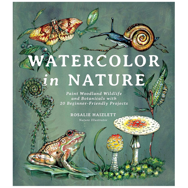 Book cover of 'Watercolor in Nature' with illustrations of a butterfly, snail, frog, and plants.