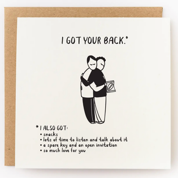 I Got Your Back Sympathy Card