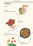The Campout Cookbook: Inspired Recipes for Cooking Around the Fire and Under the Stars