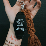 Motel Tag Keychain - Come Hell Or High Water - Full Circle Gifts & Goods