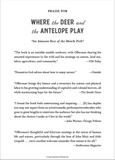 Where the Deer and the Antelope Play: The Pastoral Observations of One Ignorant American Who Loves to Walk Outside