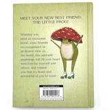 The Little Frog's Guide to Self-Care: Affirmations, Self-Love and Life Lessons According to the Internet's Beloved Mushroom Frog