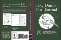 The Big Dumb Bird Journal