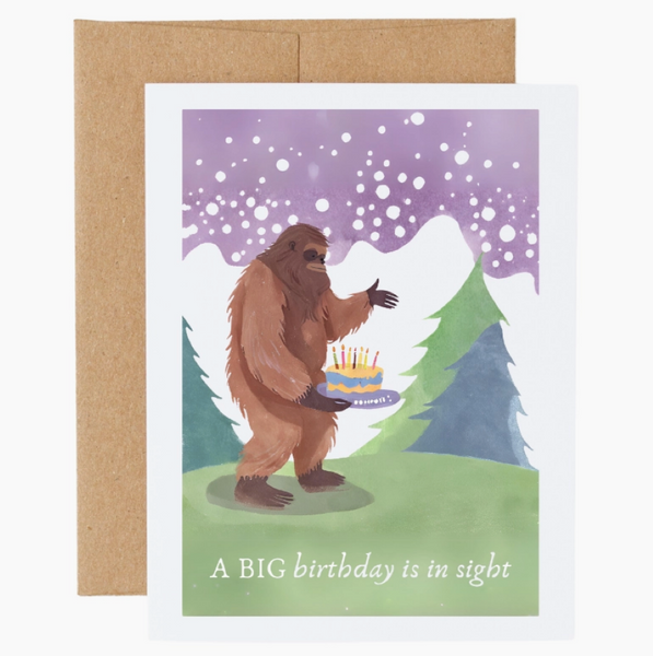 Bigfoot A Big Birthday Is In Sight Card