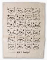 Snitty Kitty Life Is Beautiful Tea Towel