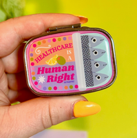 Pill Case - Healthcare Is A Human Right