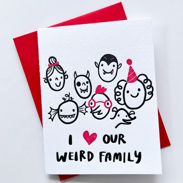 Our Weird Family Card
