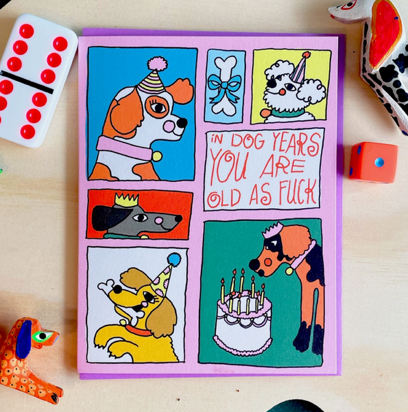 Dog Years Birthday Card