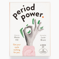 Period Power: Get Your Cycle Working for You: a Deck of 48 Cards