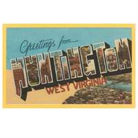 Greetings From Huntington, West Virginia Magnet