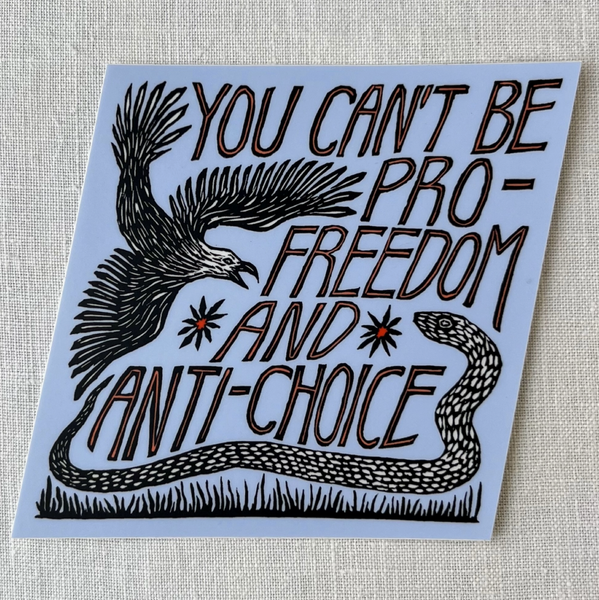 Pro Choice Sticker