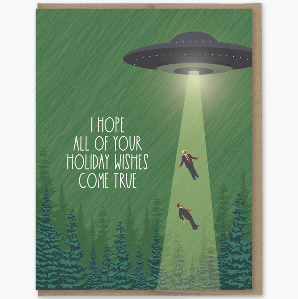 UFO Take Our Leaders Holiday Card