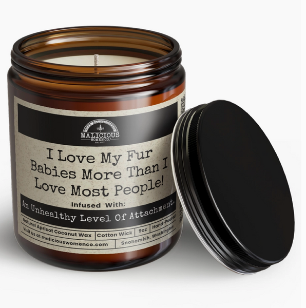 I Love My Fur Babies More Than Most People Candle
