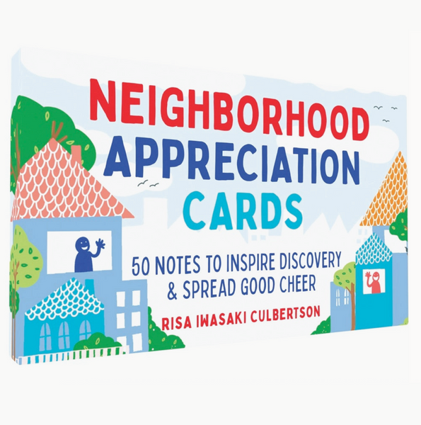 Neighborhood Appreciation Cards