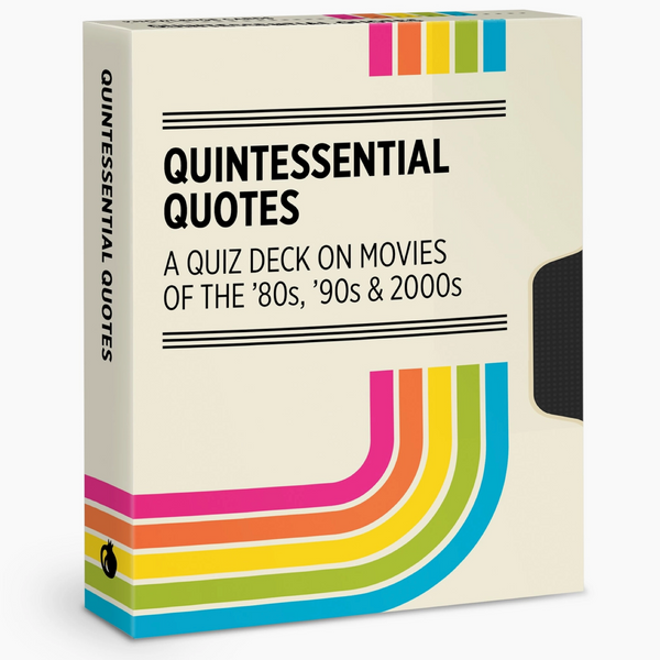 Quintessential Quotes: A Quiz Deck on Movies of the ’80s, ’90s & 2000s