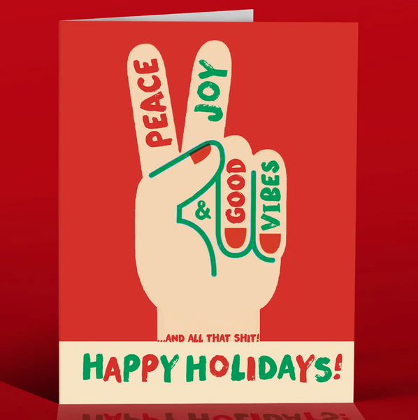 Peace Joy And All That Shit Holiday Card