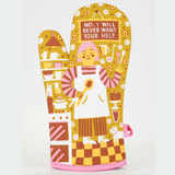 Oven Mitt - Never Want Your Help