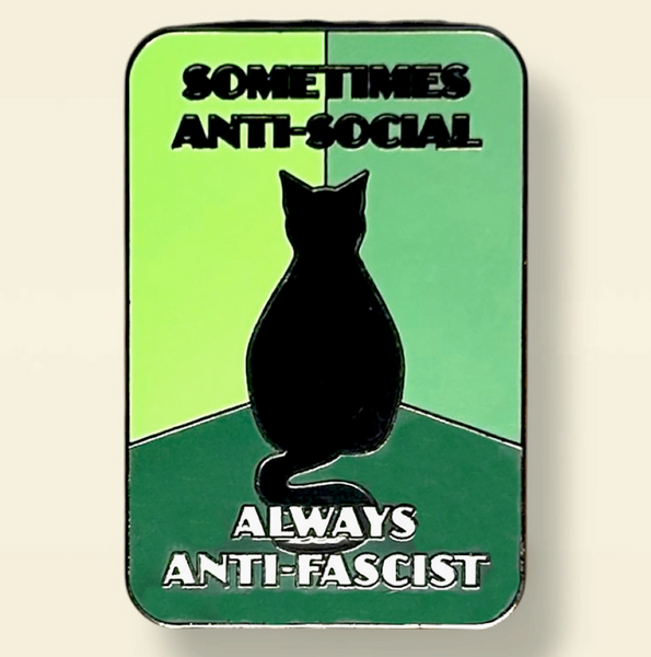 Anti Social Anti Fascist Black Cat Enamel Pin