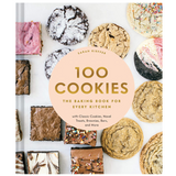 100 Cookies: The Baking Book for Every Kitchen, with Classic Cookies, Novel Treats, Brownies, Bars, and More