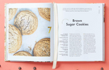100 Cookies: The Baking Book for Every Kitchen, with Classic Cookies, Novel Treats, Brownies, Bars, and More