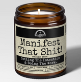 Manifest That Shit Candle