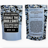 Exhale The Bullshit Bath Salts