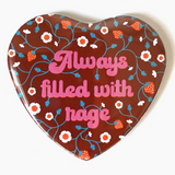 Always Filled With rage Heart Shaped Magnet