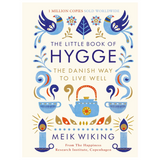 The Little Book of Hygge: The Danish Way to Live Well