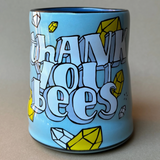 Cary Lane Cup - XL Thank You Bees