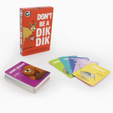 Don't Be A Dik Dik Card Game