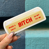 Grade A Salty Bitch Butter Sticker