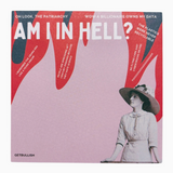 Jumbo Sticky Notes - Am I In Hell?
