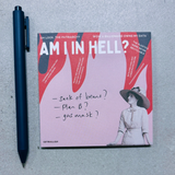 Jumbo Sticky Notes - Am I In Hell?