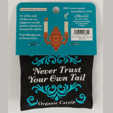 Blue Q Catnip Cat Toy - Never Trust Your Tail